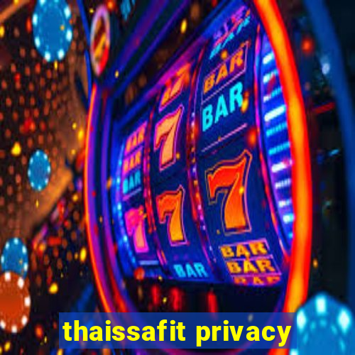 thaissafit privacy